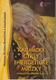 Karmické cykly, energetické mřížky