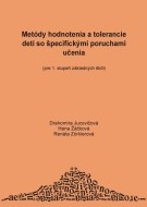Metódy hodnotenia a tolerancie detí so špecifickými poruchami učenia - cena, srovnání