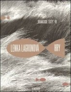 Hry - Lenka Lagronová - cena, srovnání