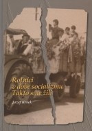 Roľníci v dobe socializmu - cena, srovnání