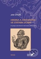 Hrdina a antihrdina ve státním zájmu - cena, srovnání