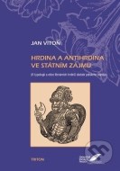 Hrdina a antihrdina ve státním zájmu - cena, srovnání