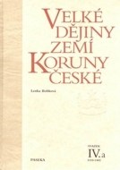 Velké dějiny zemí Koruny české IV.a (1310 - 1402) - cena, srovnání