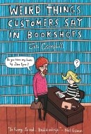 Weird Things Customers Say in Bookshops - cena, srovnání