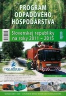 Program odpadového hospodárstva Slovenskej republiky na roky 2011 - 2015 - cena, srovnání