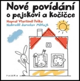 Povídání o pejskovi a kočičce