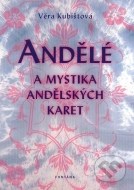 Andělé a mystika andělských karet - cena, srovnání