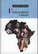 Francouzština v Africe - cena, srovnání