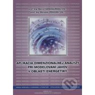 Aplikácia dimenzionálnej analýzy pri modelovaní javov v oblasti energetiky