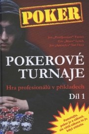 Pokerové turnaje (1. díl)