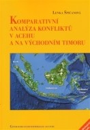 Komparativní analýza konfliktů v Acehu a na Východním Timoru - cena, srovnání