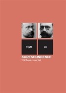 Korespondence T. G. Masaryk – Josef Kaizl - cena, srovnání