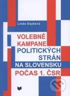 Volebné kampane politických strán na Slovensku počas 1. ČSR - cena, srovnání