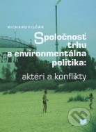 Spoločnosť trhu a environmentálna politika - cena, srovnání