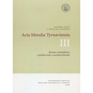Acta Moralia Tyrnaviensia III - cena, srovnání