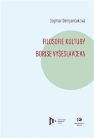 Filosofie kultury Borise Vyšeslavceva