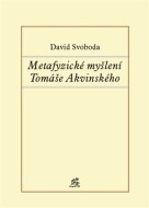 Metafyzické myšlení Tomáše Akvinského - cena, srovnání