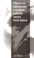 Filozofické, náboženské a sociálně politické názory Karla Sabiny - cena, srovnání