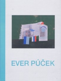 Ever Púček - výtvarné dielo