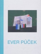 Ever Púček - výtvarné dielo - cena, srovnání