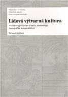 Lidová výtvarná kultura - cena, srovnání