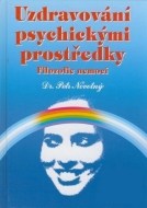 Uzdravování psychickými prostředky - cena, srovnání