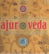 Ajurvéda - léčení a vaření - cena, srovnání