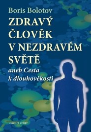 Zdraví člověk v nezdravém světě