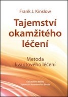 Tajemství okamžitého léčení - cena, srovnání