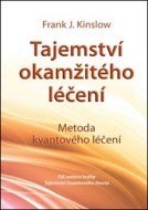 Tajemství okamžitého léčení - cena, srovnání