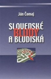 Slovenské bludy a bludiská