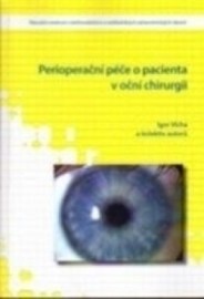 Perioperační péče o pacienta v oční chirurgii