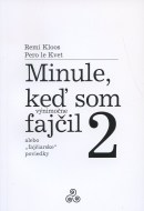 Minule, keď som (výnimočne) fajčil 2 - cena, srovnání