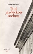 Pod jazdeckou sochou - cena, srovnání