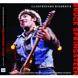 Bruce Springsteen - ilustrovaná biografie