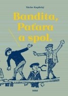 Bandita, Paťara a spol. - cena, srovnání