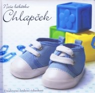 Naše bábätko: Chlapček - cena, srovnání