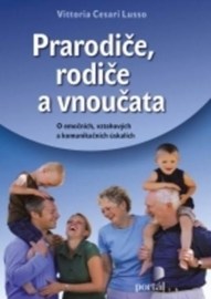 Prarodiče, rodiče a vnoučata