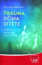 Trauma očima dítěte