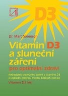 Vitamin D3 a sluneční záření pro optimální zdraví - cena, srovnání