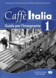 Caffé Italia 1 - Teacher&#39;s book