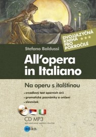 Na operu s italštinou: All’opera in Italiano