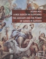 Súdna moc a moc sudcov na Slovensku - cena, srovnání
