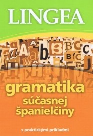 Gramatika súčasnej španielčiny s praktickými príkladmi