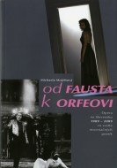 Od Fausta k Orfeovi - cena, srovnání