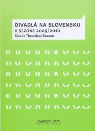 Divadlá na Slovensku v sezóne 2009 / 2010