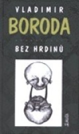 Bez hrdinů