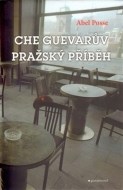 Che Guevarův pražský příběh - cena, srovnání