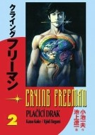Crying Freeman 2 - cena, srovnání