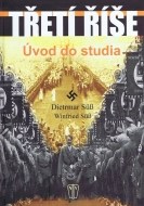 Třetí říše - Úvod do studia - cena, srovnání
